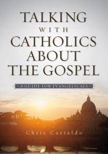 talking to catholics about the gospel