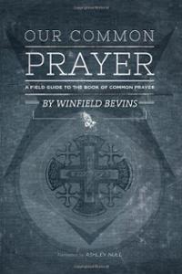 our-common-prayer-field-guide-book-winfield-bevins-paperback-cover-art